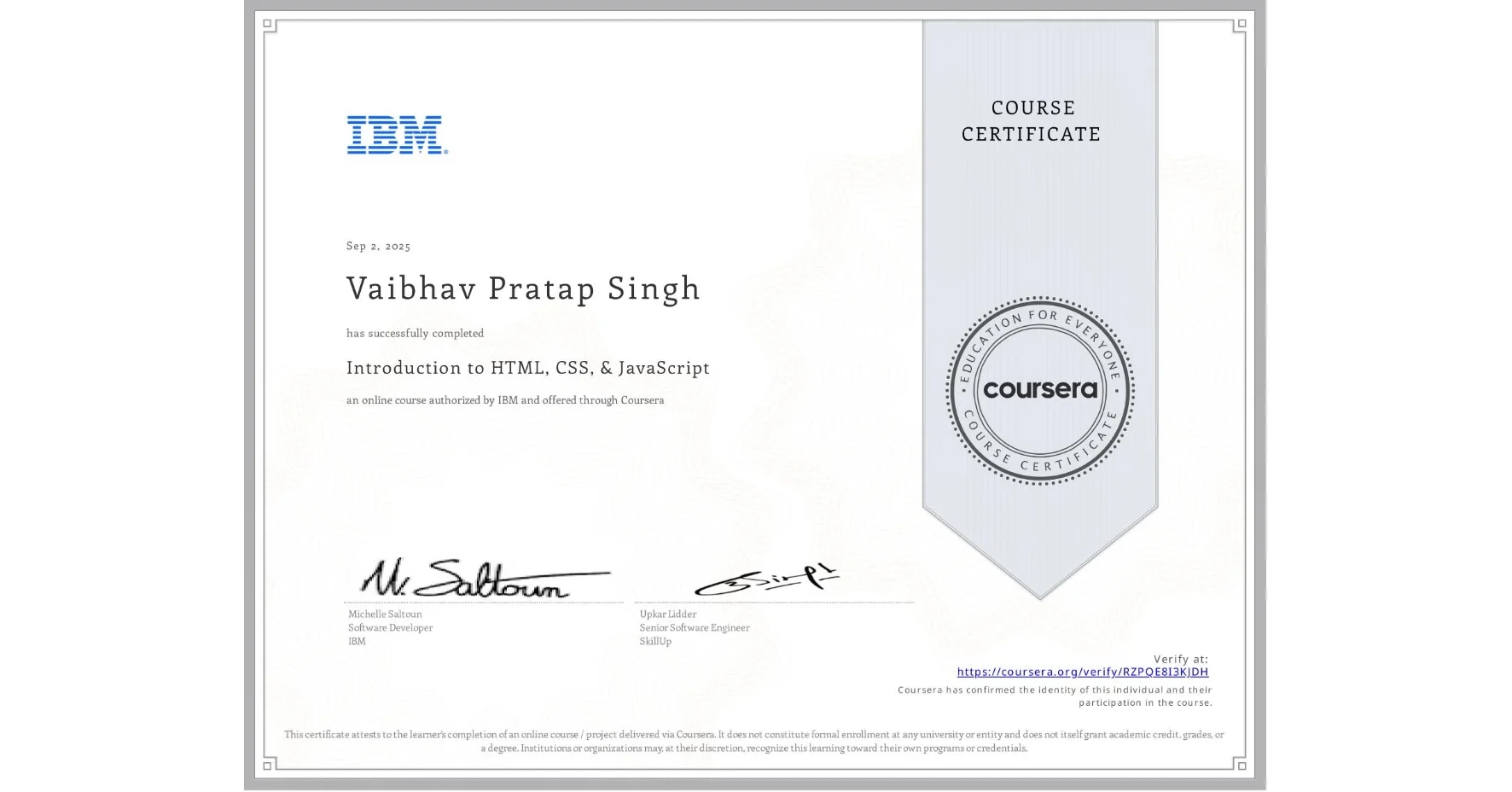 Introduction to HTML, CSS, & JavaScript certificate — IBM, Issued Sep 2025